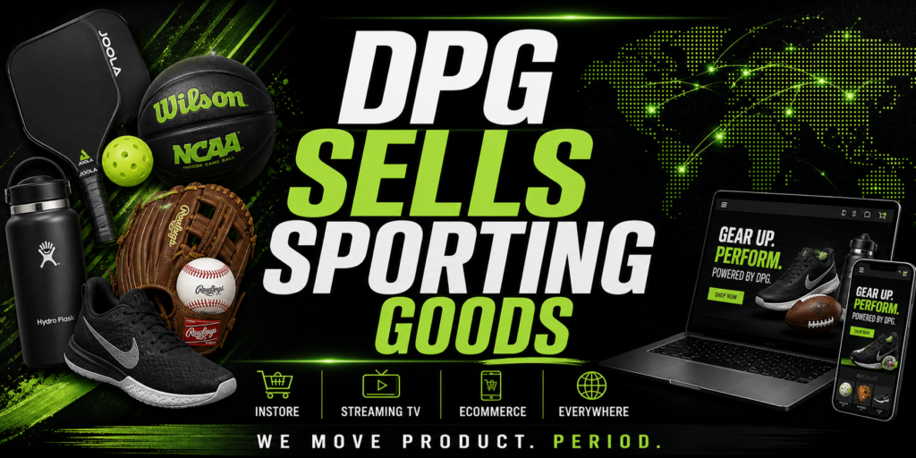 DPG Distribution graphic with the headline DPG Sells Sporting Goods, displaying athletic equipment like a football, baseball glove, and cleats with retail service icons for instore, streaming TV, ecommerce, and everywhere placement.