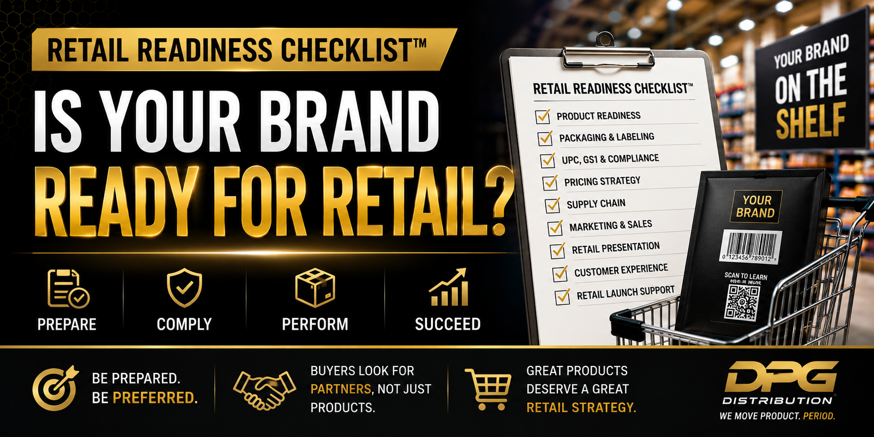 Infographic of the Retail Readiness Checklist by DPG Distribution outlining key operational, pricing, supply chain, and marketing requirements for brands entering retail.